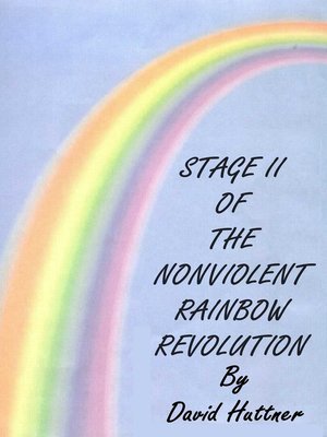 cover image of Stage II of the Nonviolent Rainbow Revolution